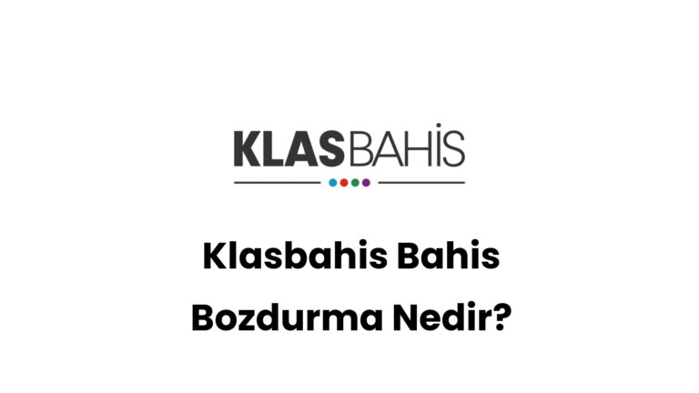 klasbahis bahis bozdurma nedir 208