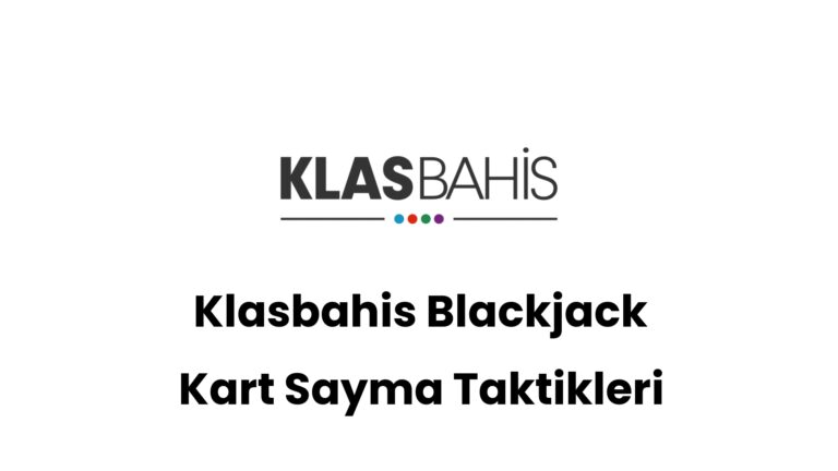 klasbahis blackjack kart sayma taktikleri 444