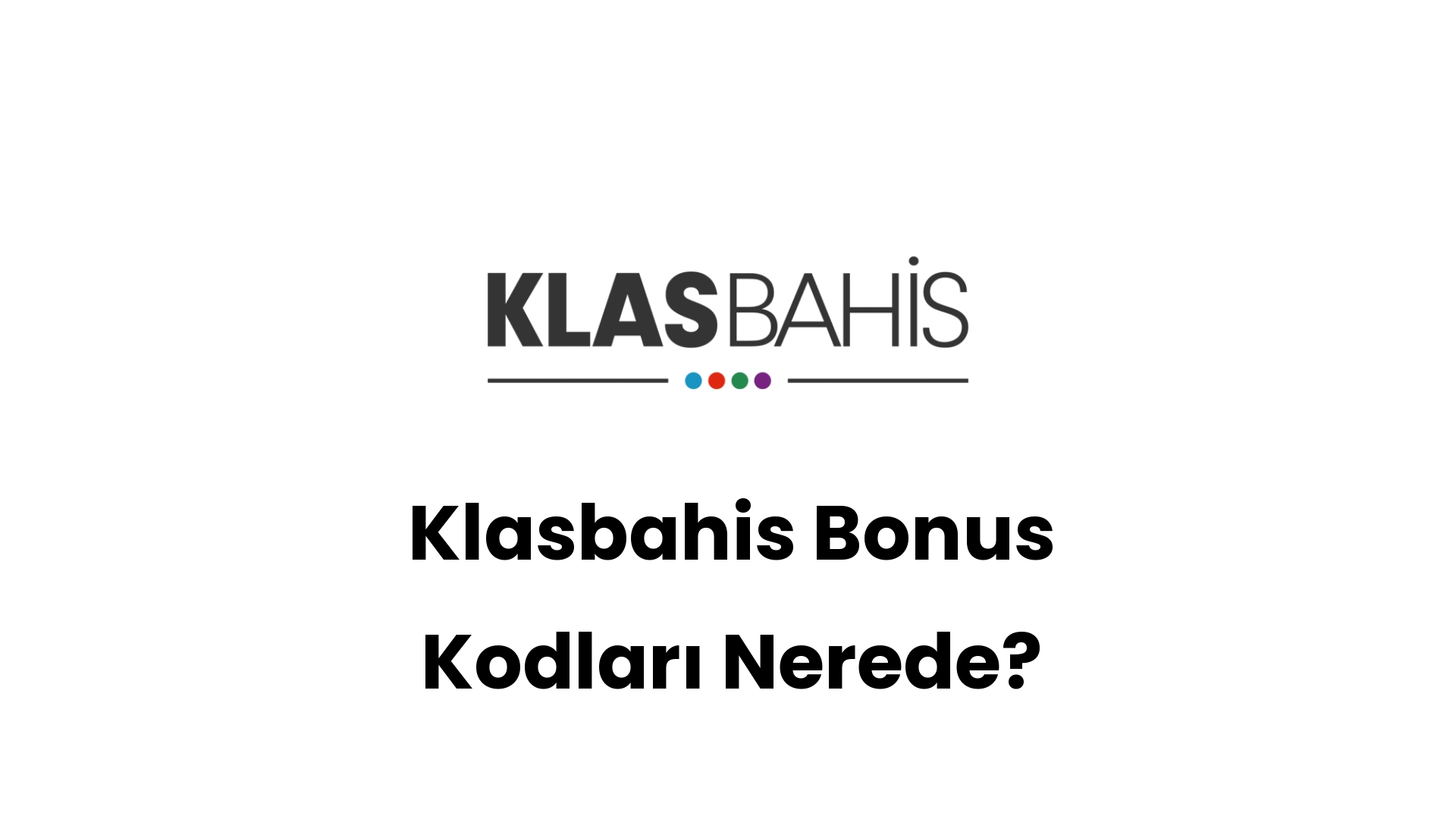 klasbahis bonus kodlari nerede 206