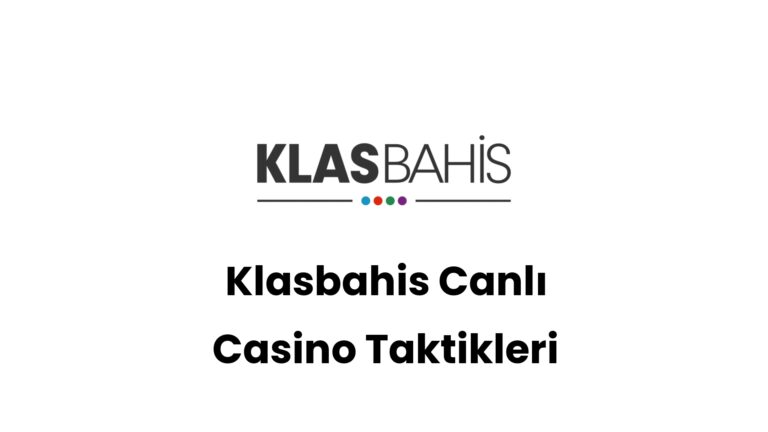 klasbahis canli casino taktikleri 385