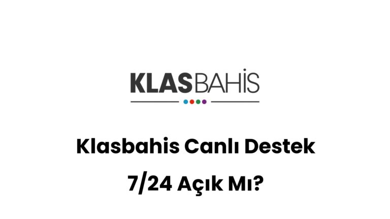 klasbahis canli destek 7 24 acik mi 441