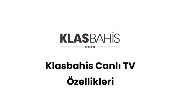 klasbahis canli tv ozellikleri 366