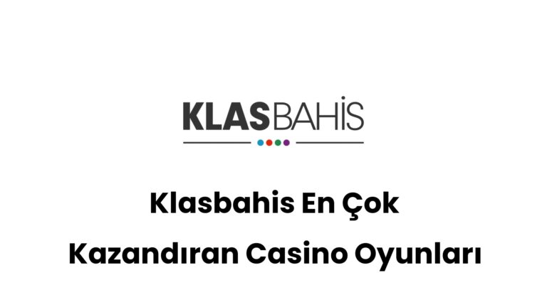 klasbahis en cok kazandiran casino oyunlari 507