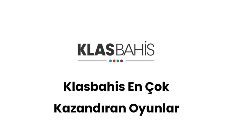 klasbahis en cok kazandiran oyunlar 334