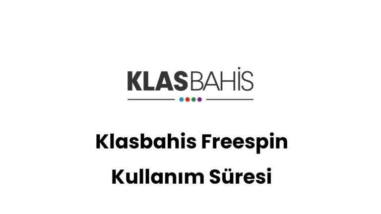 klasbahis freespin kullanim suresi 376