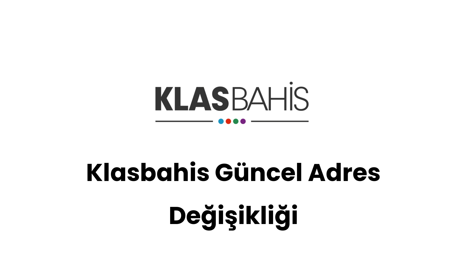 klasbahis guncel adres degisikligi 440