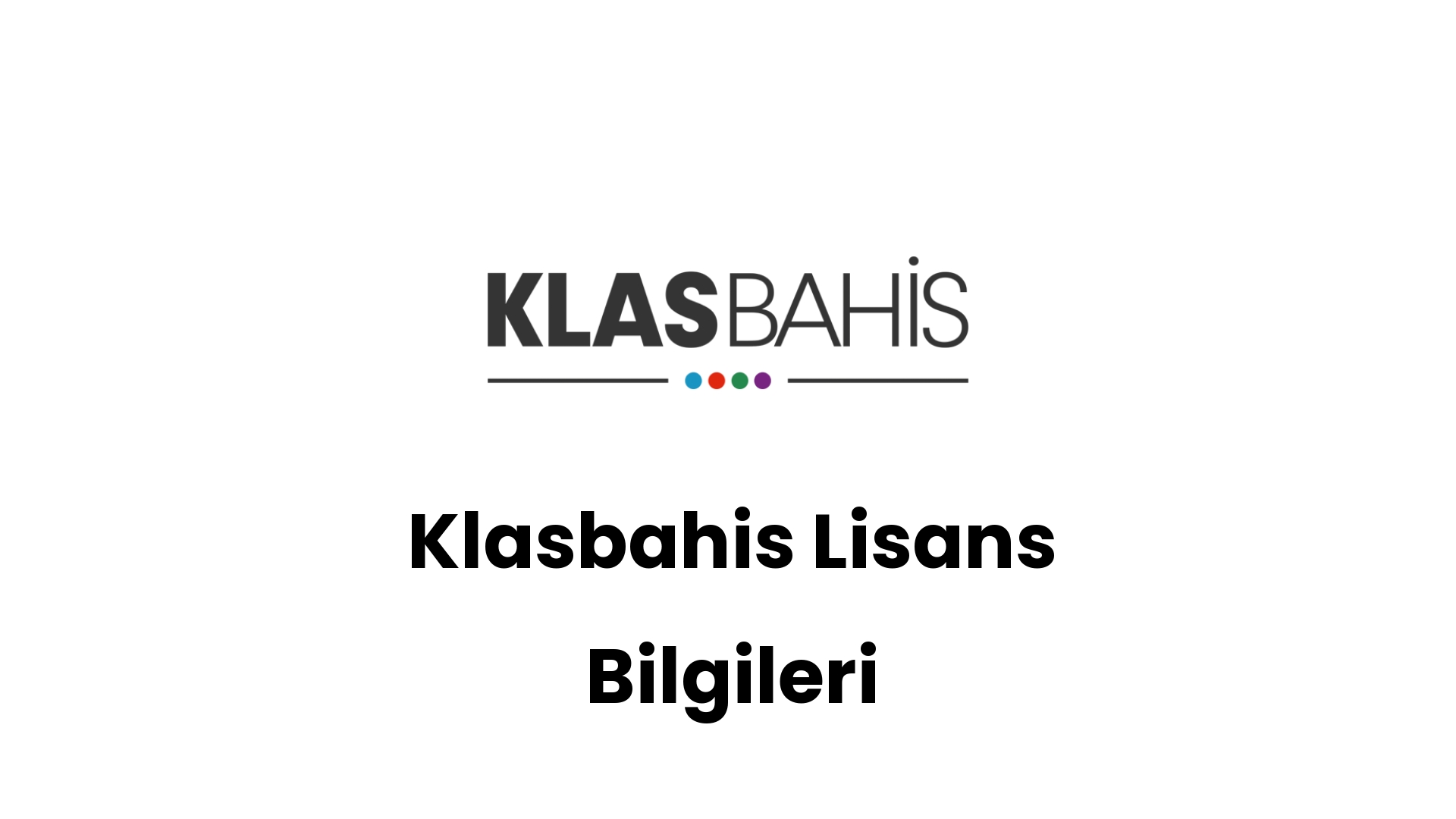 klasbahis lisans bilgileri 227