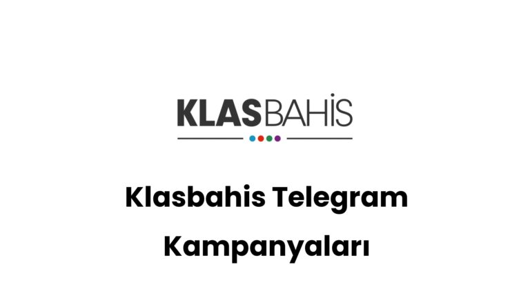 klasbahis telegram kampanyalari 594